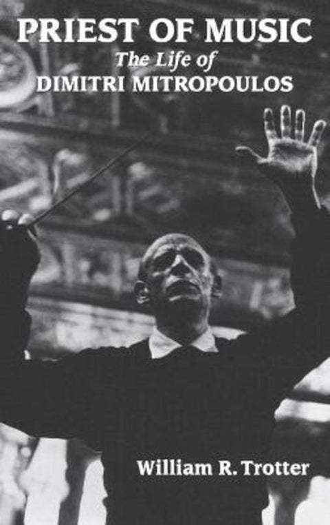 Priest of Music by William R. Trotter - 9780931340819