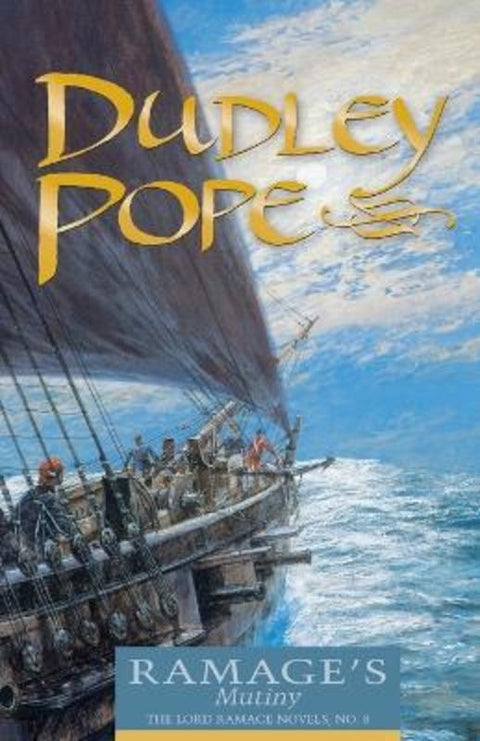 Ramage's Mutiny by Dudley Pope - 9780935526905