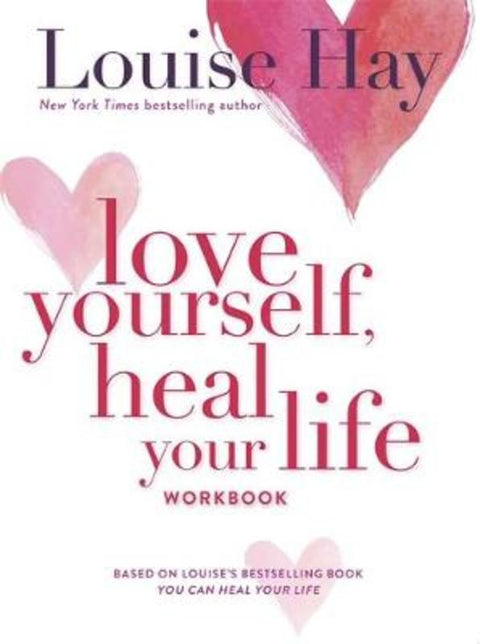 Love Yourself, Heal Your Life Workbook by Louise Hay - 9780937611692