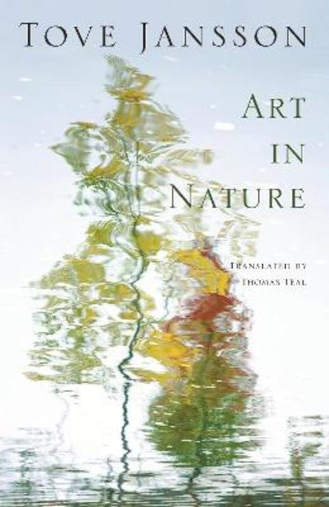 Art in Nature by Tove Jansson - 9780956308696