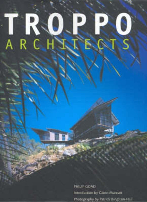 Troppo by Philip Goad - 9780957756014