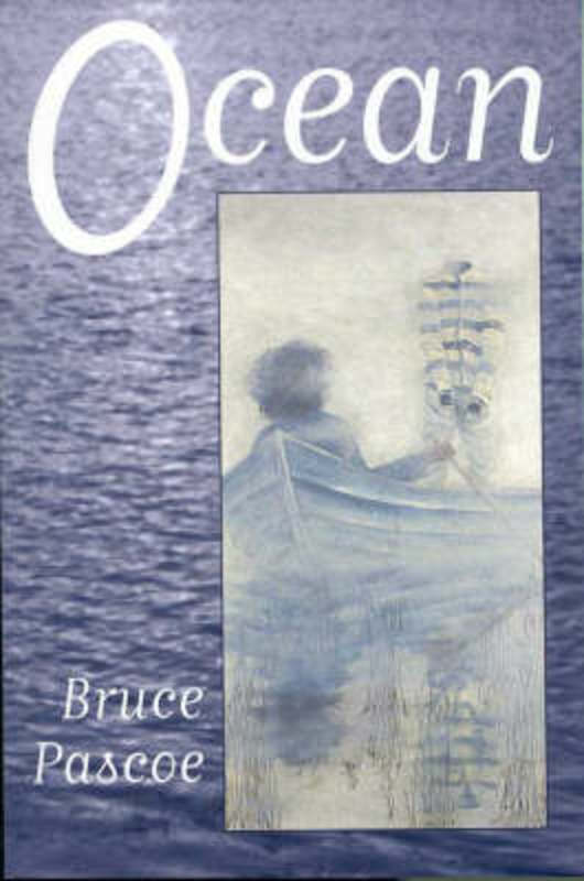 Ocean by Pascoe Bruce - 9780957780064