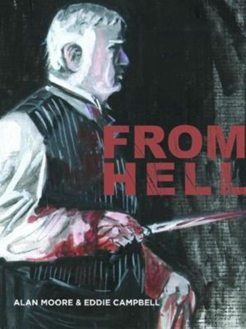 From Hell by Alan Moore - 9780958578349