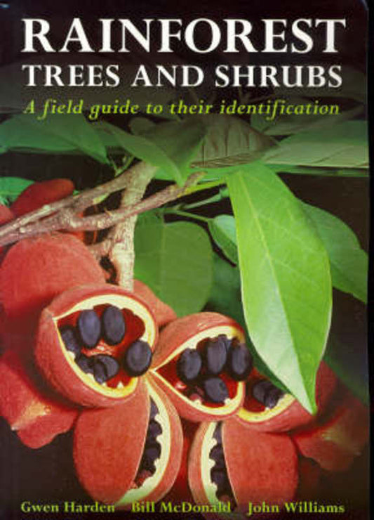 Rainforest Trees and Shrubs by Gwen J. Harden - 9780977555307