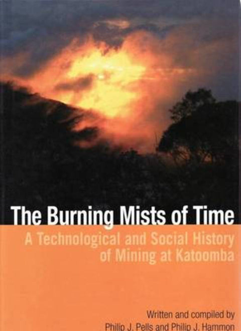 The Burning Mists of Time by Philip J. Pells - 9780977563968