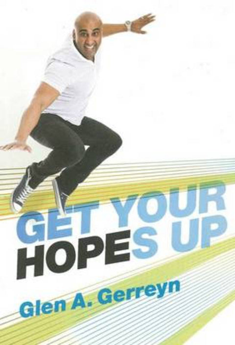 Get Your Hopes Up by Glen A. Gerreyn - 9780980398137