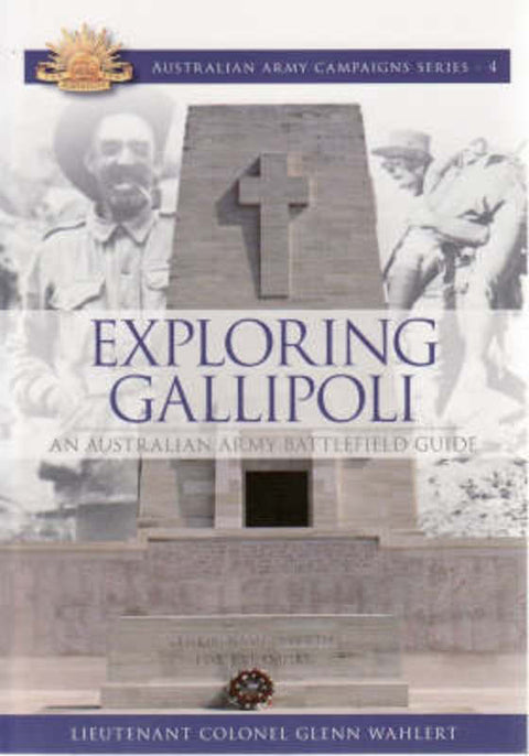 Exploring Gallipoli by Glenn Wahlert - 9780980475357
