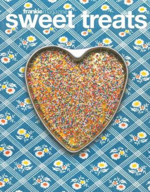 frankie magazine Sweet Treats by Louise Bannister - 9780980535440