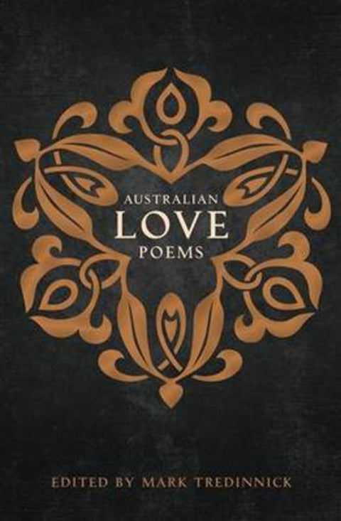 Australian Love Poems by Mark Tredinnick - 9780987540119