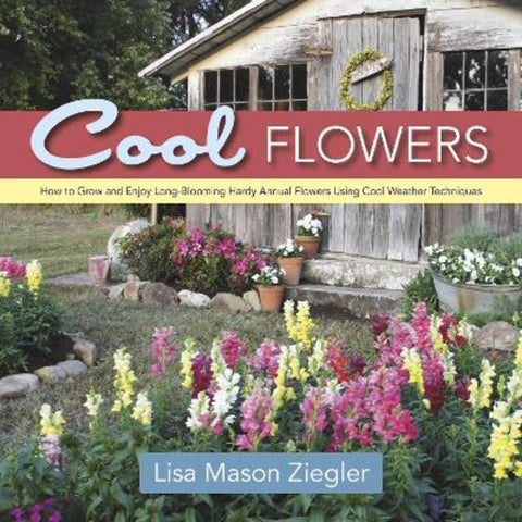 Cool Flowers by Lisa Mason Ziegler - 9780989268813