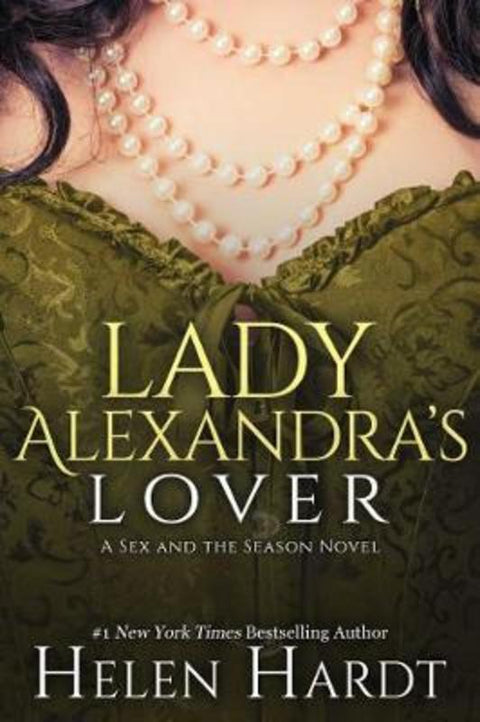 Lady Alexandra's Lover by Helen Hardt - 9780990505693