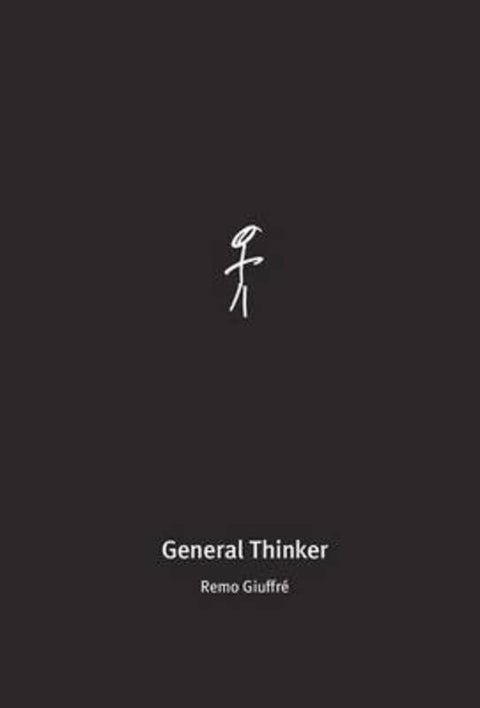 General Thinker by Remo Giuffre - 9780992584801