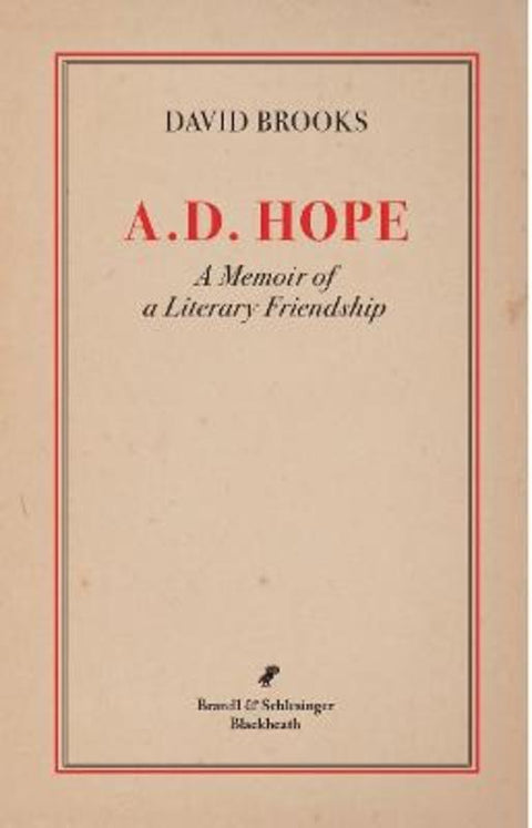 A. D. Hope by David Brooks - 9780994429636