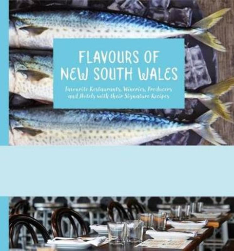Flavours of New South Wales by Mr Smudge Publishing - 9780994432667