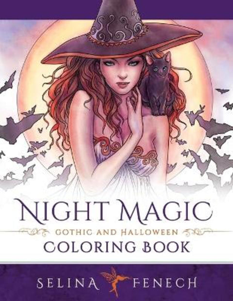 Night Magic - Gothic and Halloween Coloring Book by Selina Fenech - 9780994585233