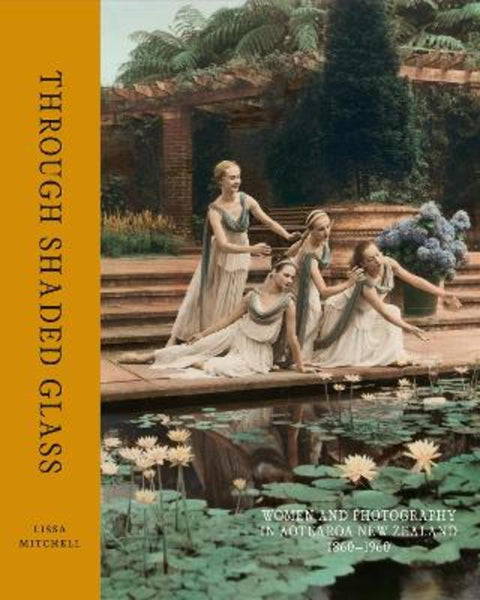 Through Shaded Glass by Lissa Mitchell - 9780995138490