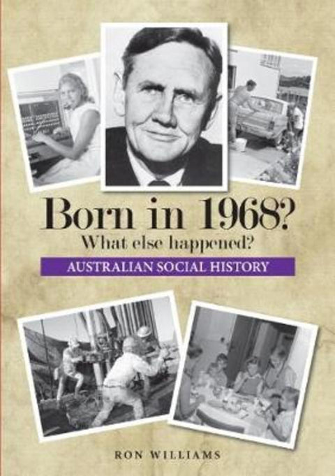 Born in 1968? by Ron Williams - 9780995354913