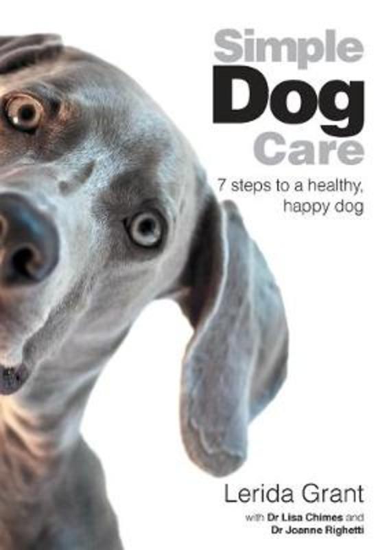 Simple Dog Care by Lerida Grant - 9780995390096
