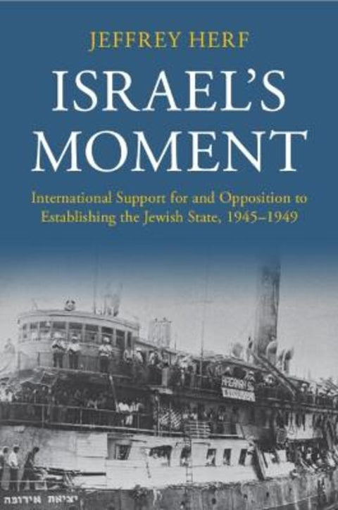 Israel's Moment by Jeffrey Herf (University of Maryland, College Park) - 9781009048712