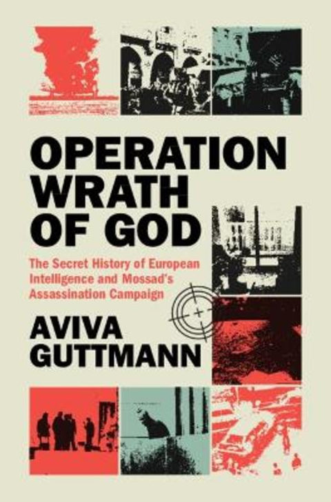 Operation Wrath of God by Aviva Guttmann (Aberystwyth University) - 9781009503075