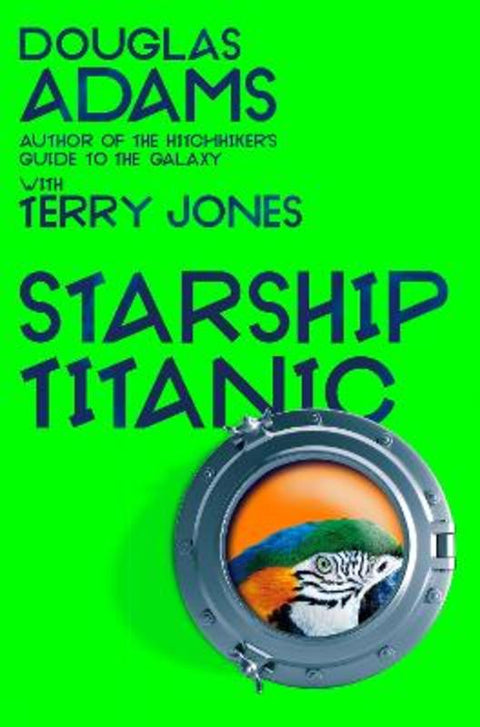 Douglas Adams's Starship Titanic by Terry Jones - 9781035001453