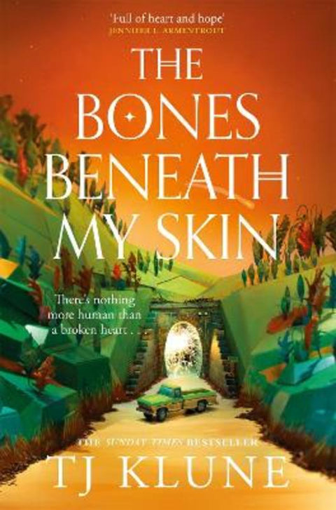 The Bones Beneath My Skin by TJ Klune - 9781035002313