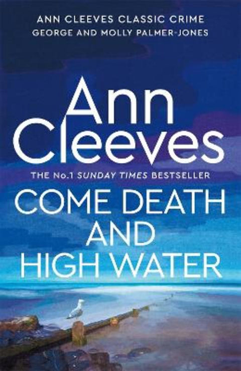 Come Death and High Water by Ann Cleeves - 9781035003457