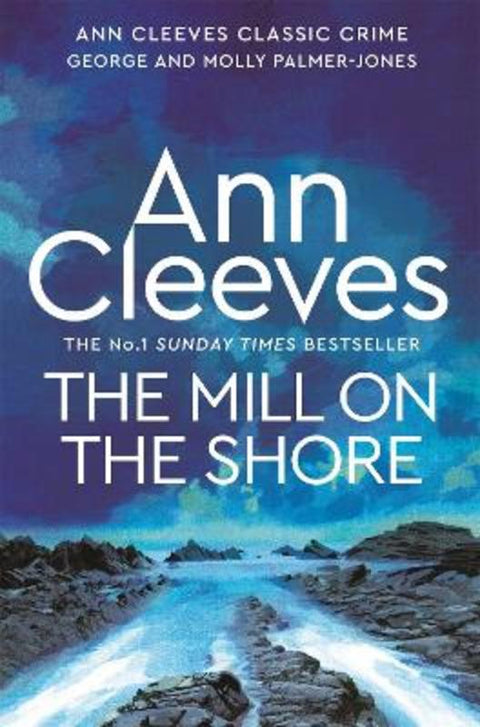 The Mill on the Shore by Ann Cleeves - 9781035003501