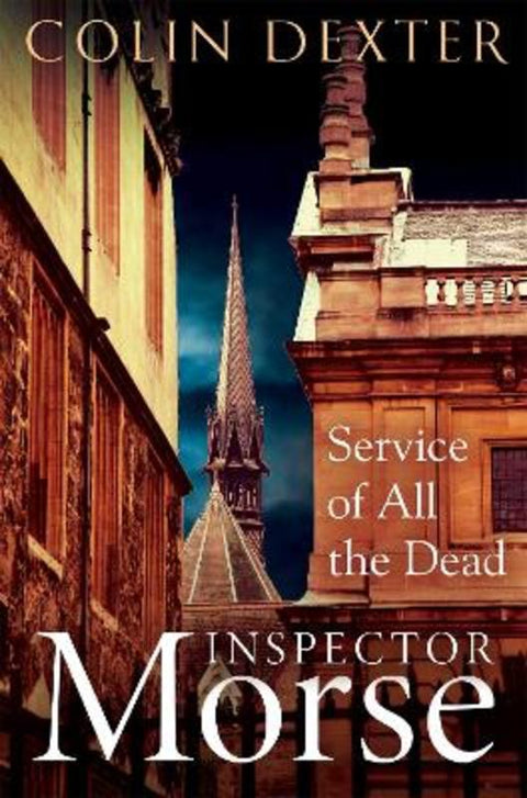 Service of All the Dead by Colin Dexter - 9781035005437