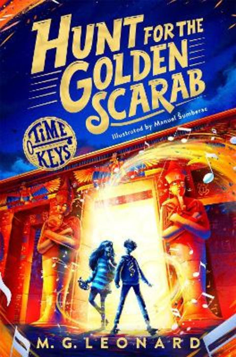 Hunt for the Golden Scarab by M. G. Leonard - 9781035005963