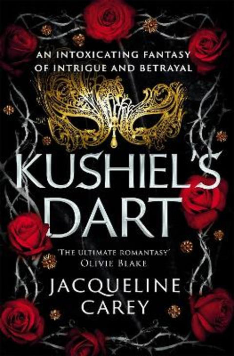 Kushiel's Dart by Jacqueline Carey - 9781035007608