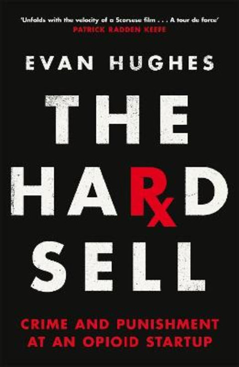 The Hard Sell by Evan Hughes - 9781035009701