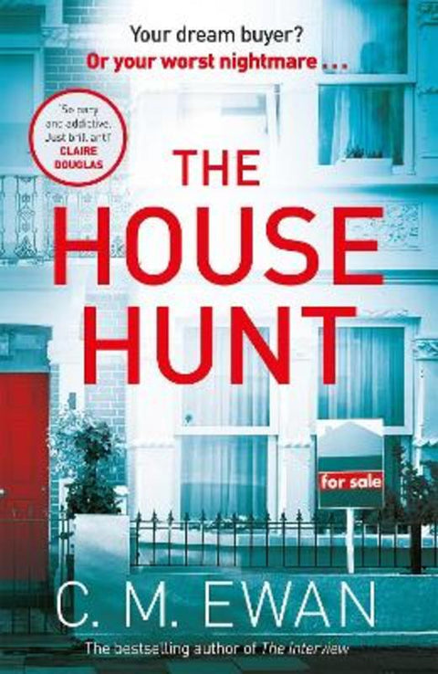 The House Hunt by C. M. Ewan - 9781035010707