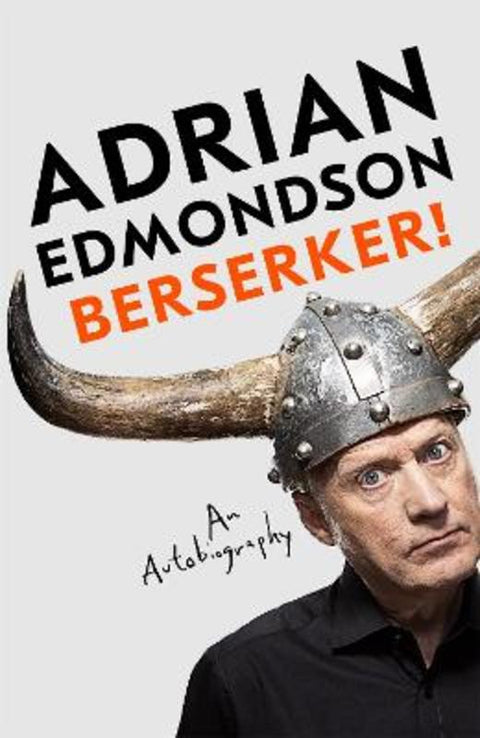 Berserker! by Adrian Edmondson - 9781035014286