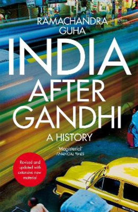 India After Gandhi by Ramachandra Guha - 9781035014729