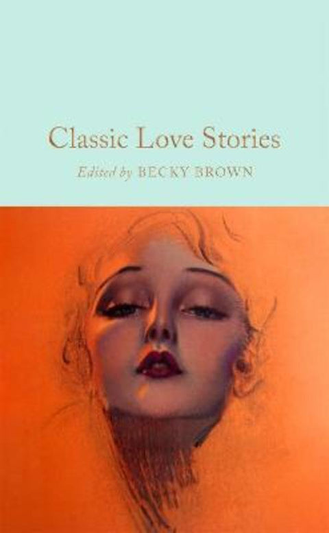 Classic Love Stories by Becky Brown - 9781035014903