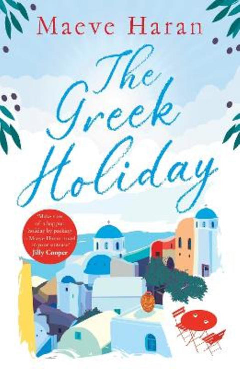 The Greek Holiday by Maeve Haran - 9781035015504