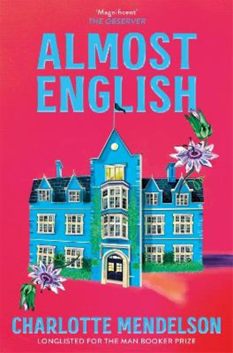 Almost English by Charlotte Mendelson - 9781035020171