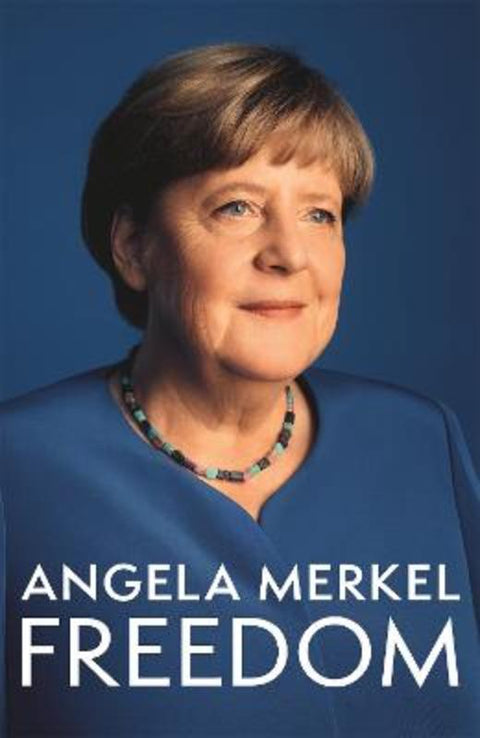 Freedom by Angela Merkel - 9781035020751