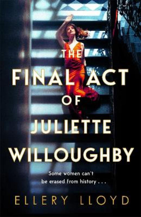The Final Act of Juliette Willoughby by Ellery Lloyd - 9781035020812