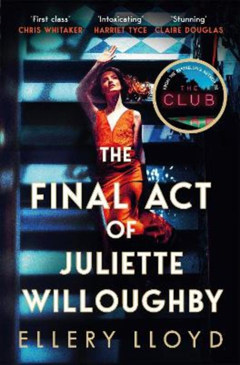 The Final Act of Juliette Willoughby by Ellery Lloyd - 9781035020829