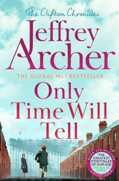 Only Time Will Tell by Jeffrey Archer - 9781035022779