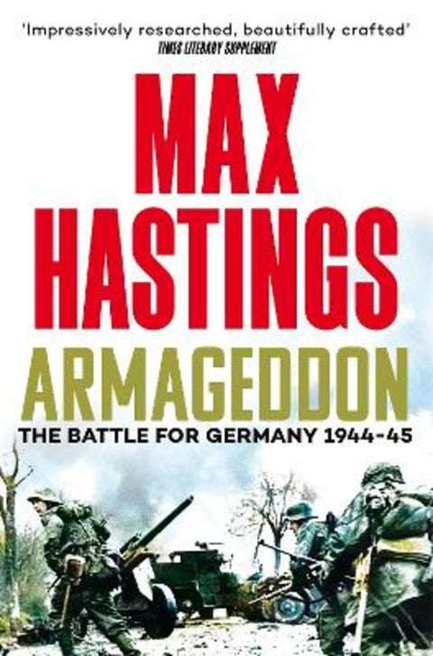 Armageddon by Sir Max Hastings - 9781035022847