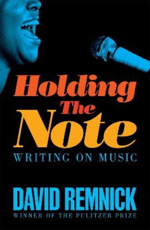 Holding the Note by David Remnick - 9781035023981