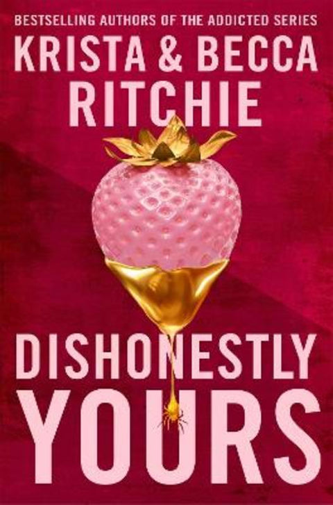 Dishonestly Yours by Krista Ritchie - 9781035024414
