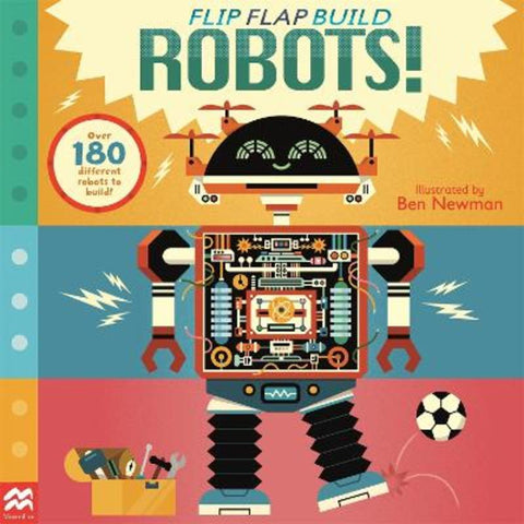 Flip, Flap, Build: Robots by Macmillan Children's Books - 9781035025343