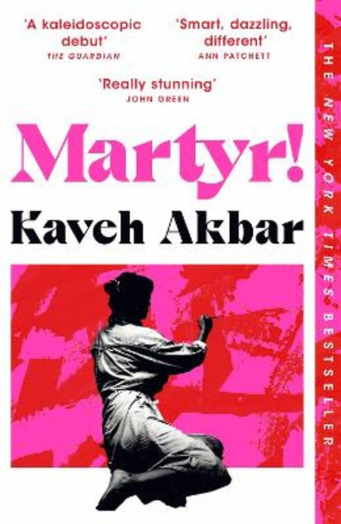 Martyr! by Kaveh Akbar - 9781035026081
