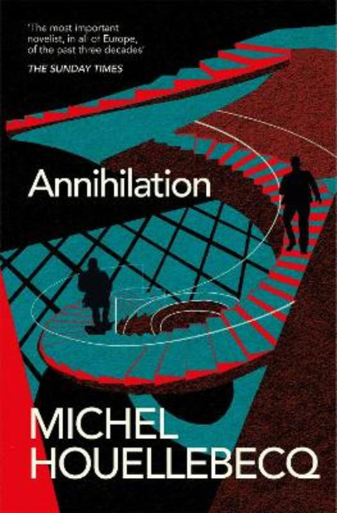 Annihilation by Michel Houellebecq - 9781035026418