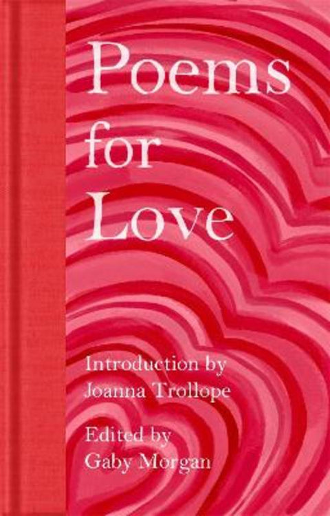 Poems for Love by Joanna Trollope - 9781035026722