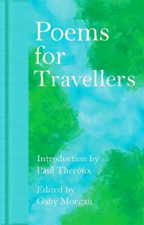 Poems for Travellers by Paul Theroux - 9781035026777